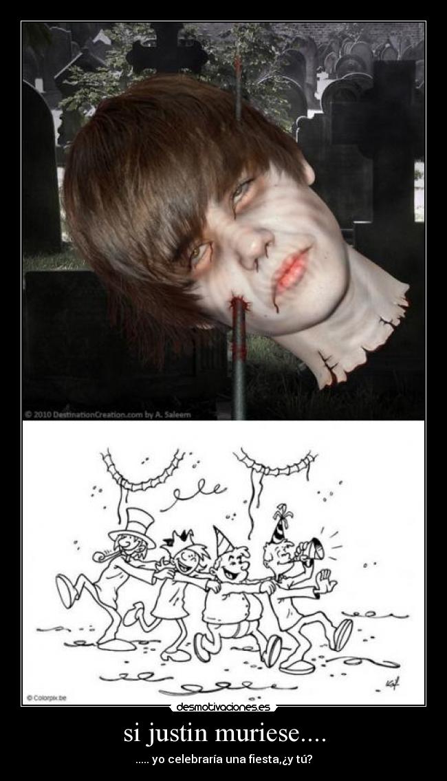 si justin muriese.... -