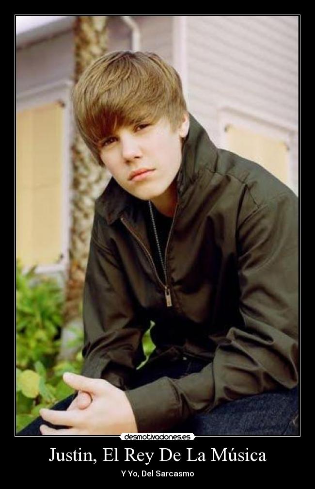 Justin, El Rey De La Música -
