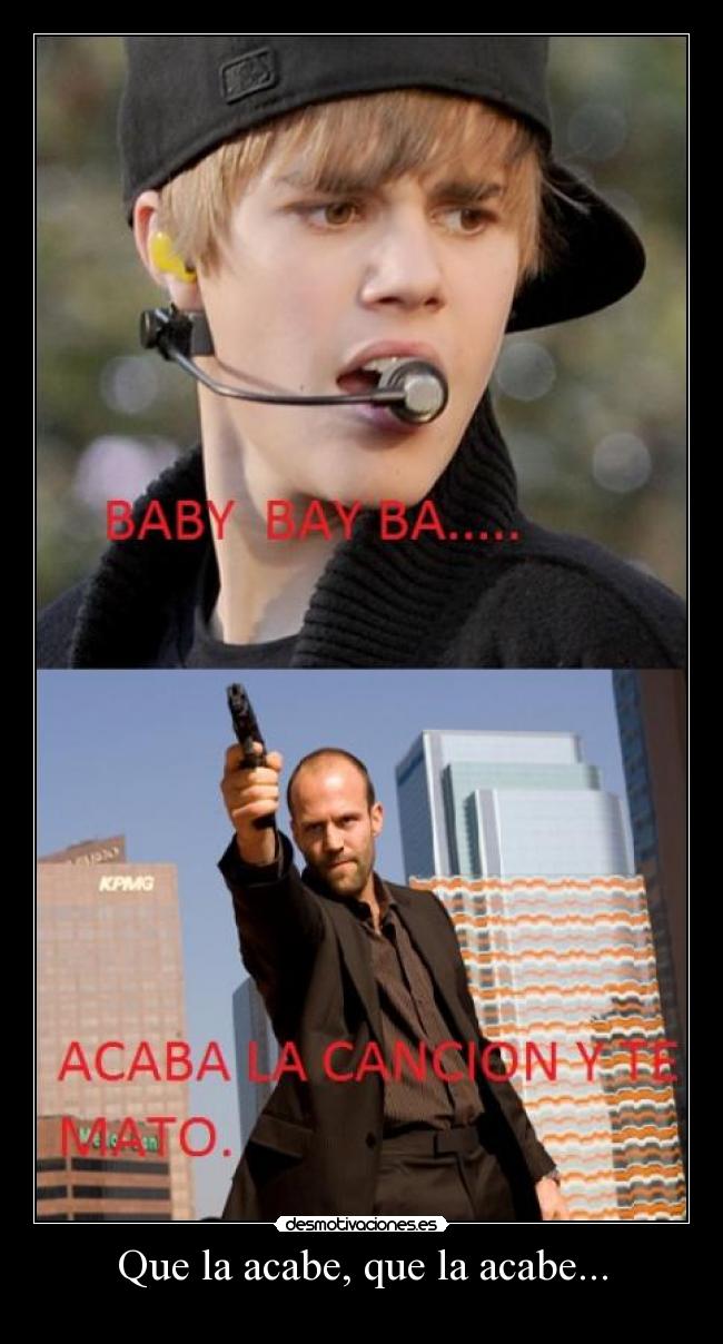 Que la acabe, que la acabe... - 