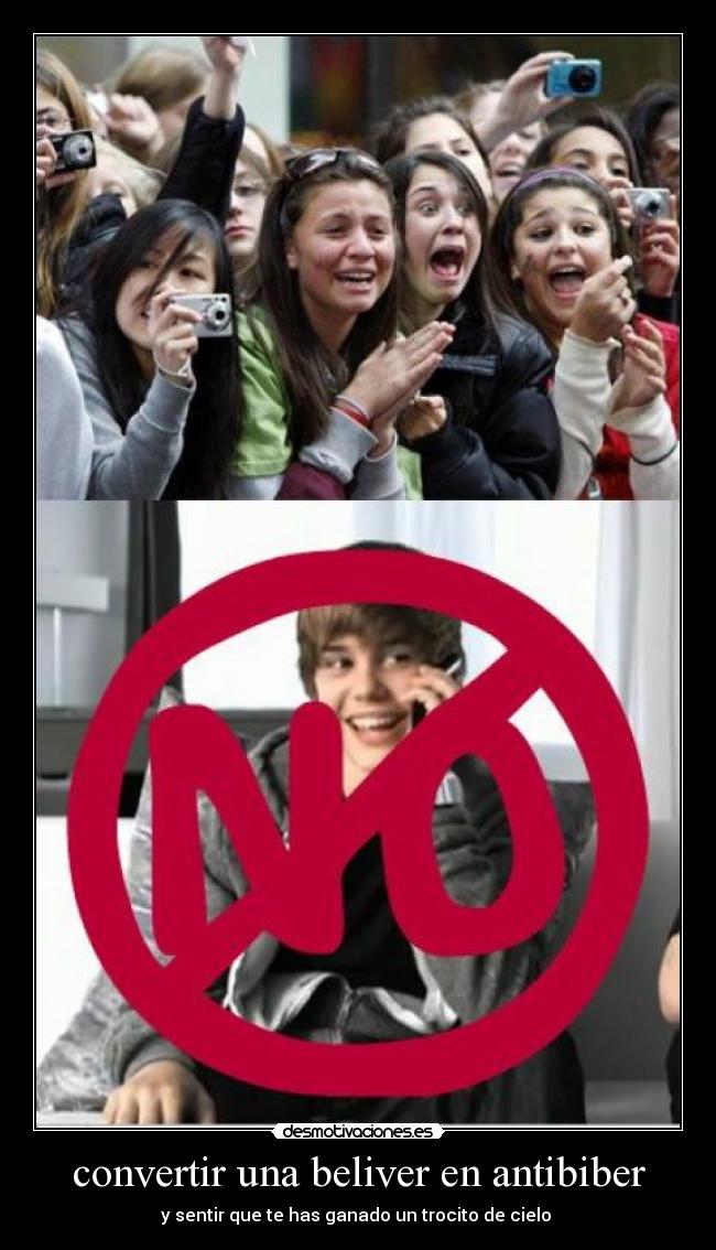 convertir una beliver en antibiber - y sentir que te has ganado un trocito de cielo
