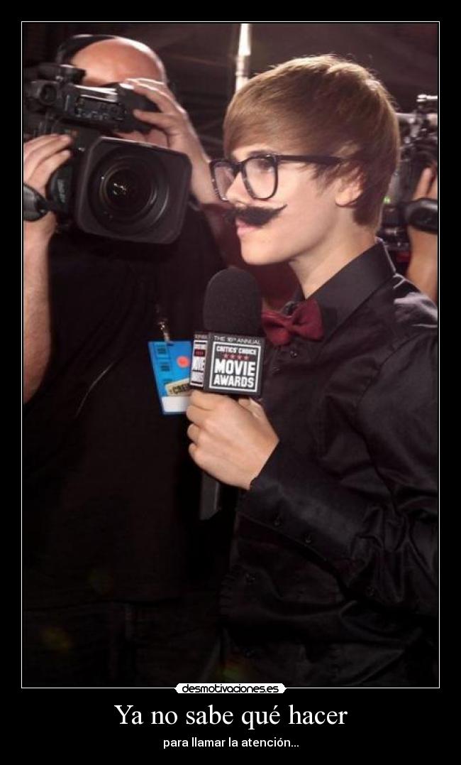 Ya no sabe qué hacer - 
