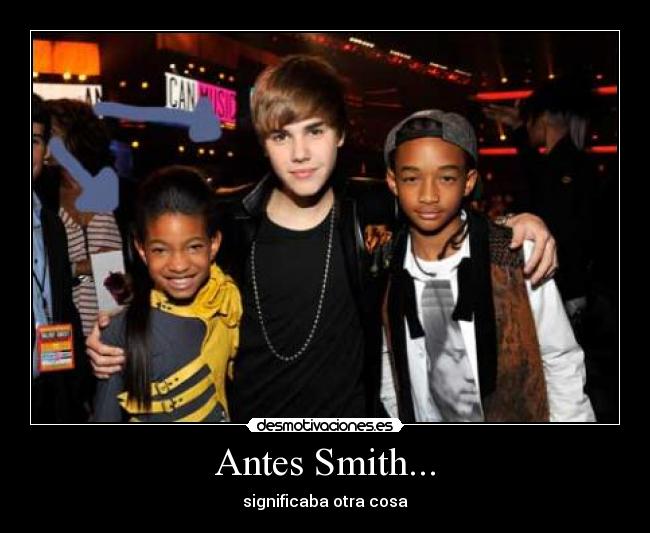 Antes Smith... - significaba otra cosa