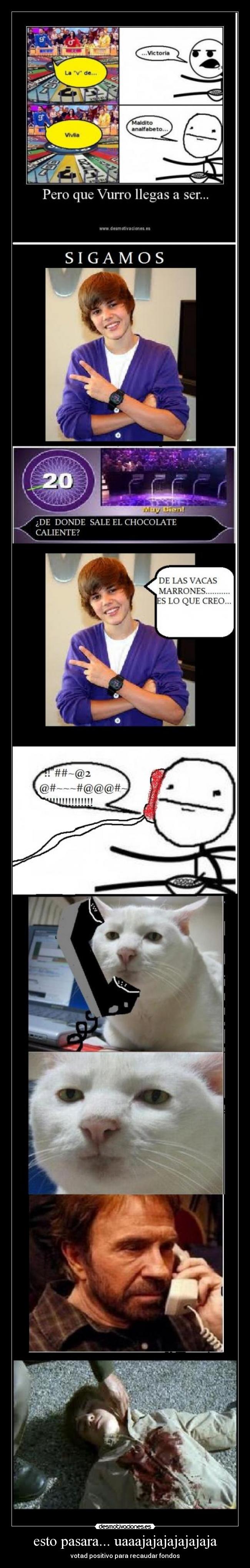 esto pasara... uaaajajajajajajaja -