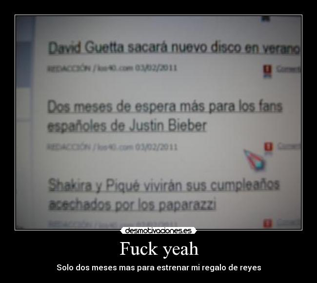 Fuck yeah - Solo dos meses mas para estrenar mi regalo de reyes