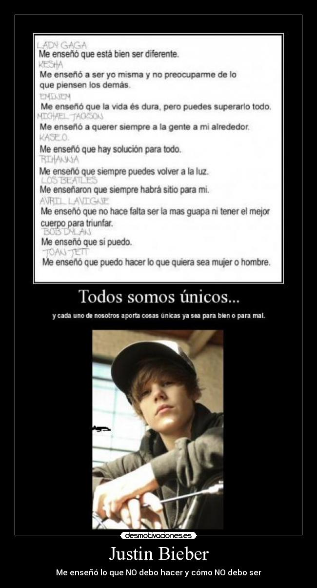 Justin Bieber - Me enseñó lo que NO debo hacer y cómo NO debo ser