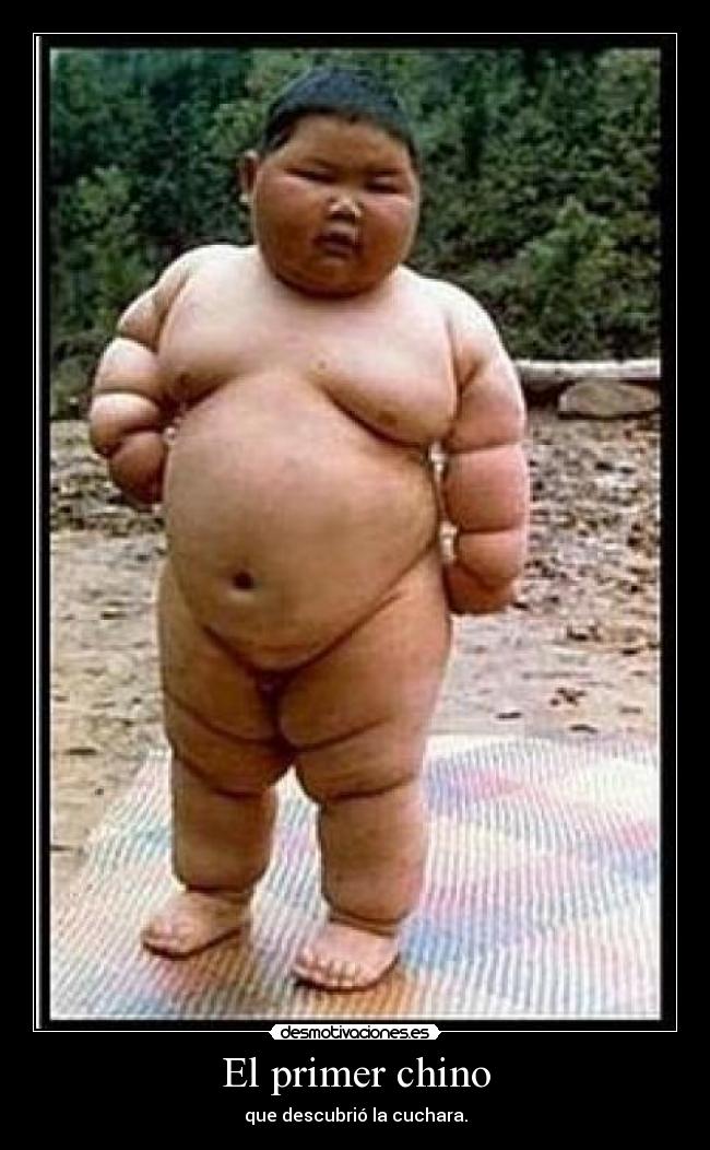 El primer chino - que descubrió la cuchara.