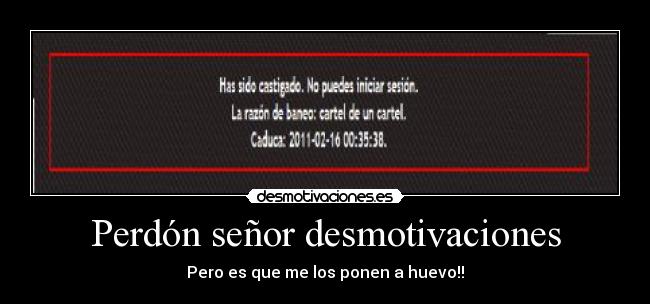 Perdón señor desmotivaciones -