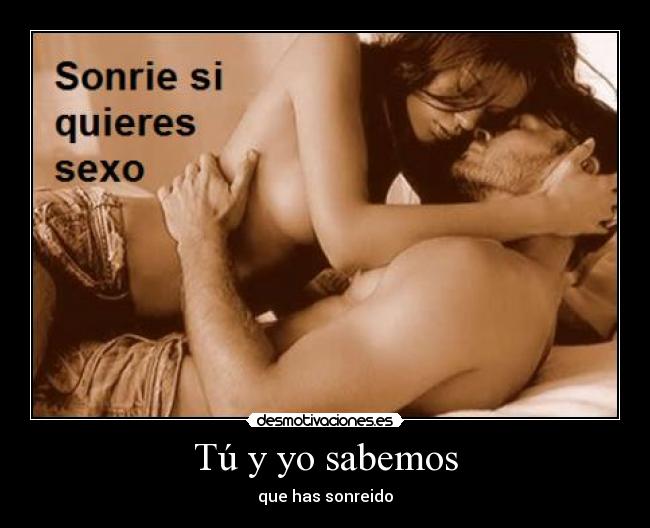 Tú y yo sabemos -