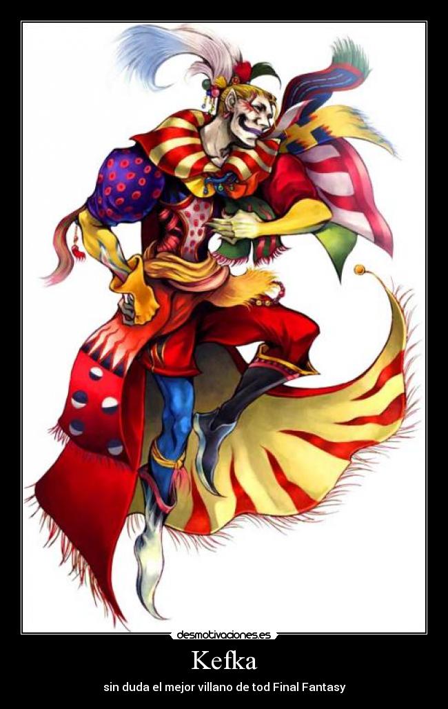 carteles kefka villano final fantasy desmotivaciones