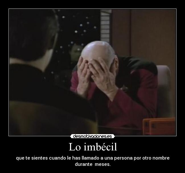 Lo imbécil -