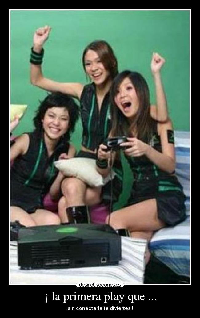 ¡ la primera play que ... -