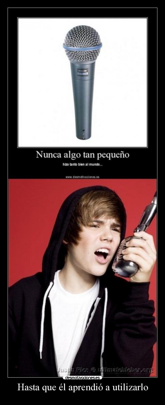 Hasta que él aprendió a utilizarlo - 