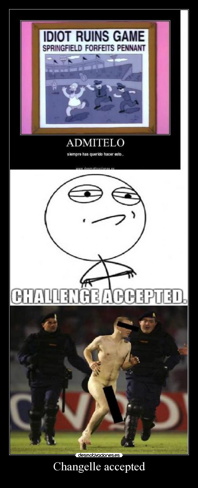 Changelle accepted -