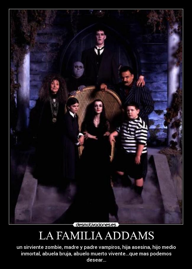LA FAMILIA ADDAMS -