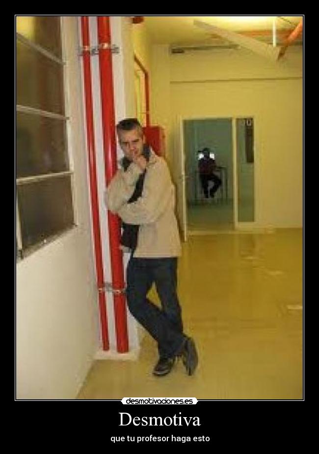 carteles profesor desmotivaciones