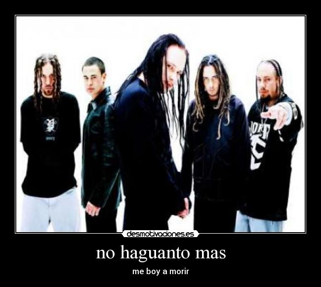 no haguanto mas -