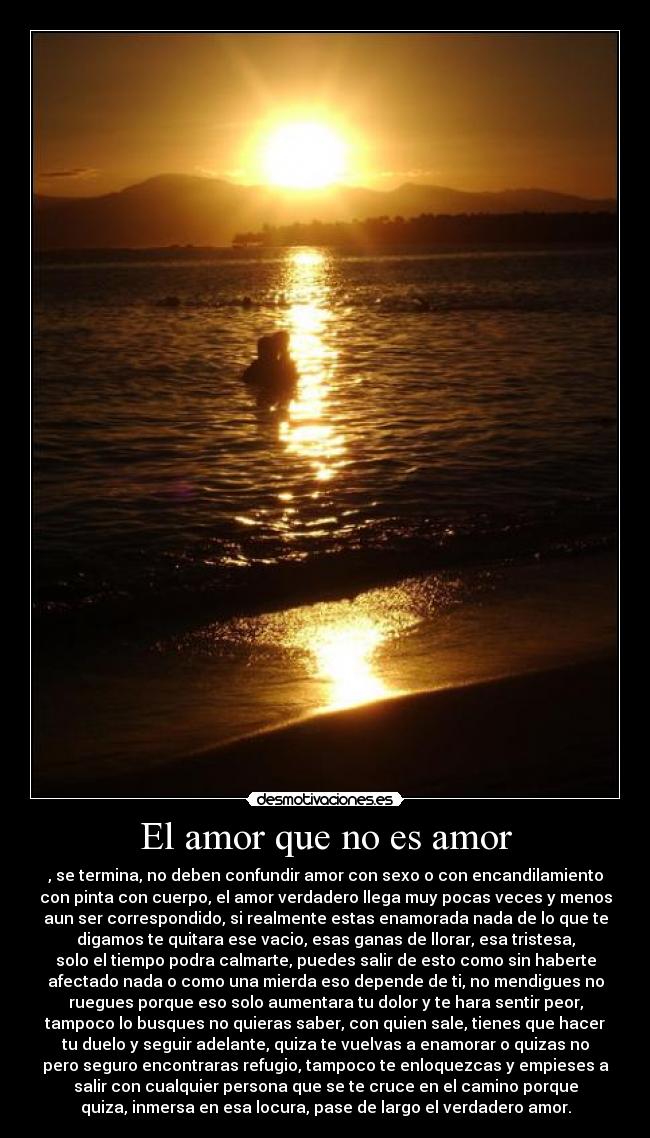 El amor que no es amor -