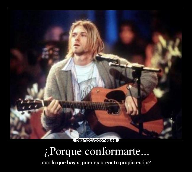 ¿Porque conformarte... - 