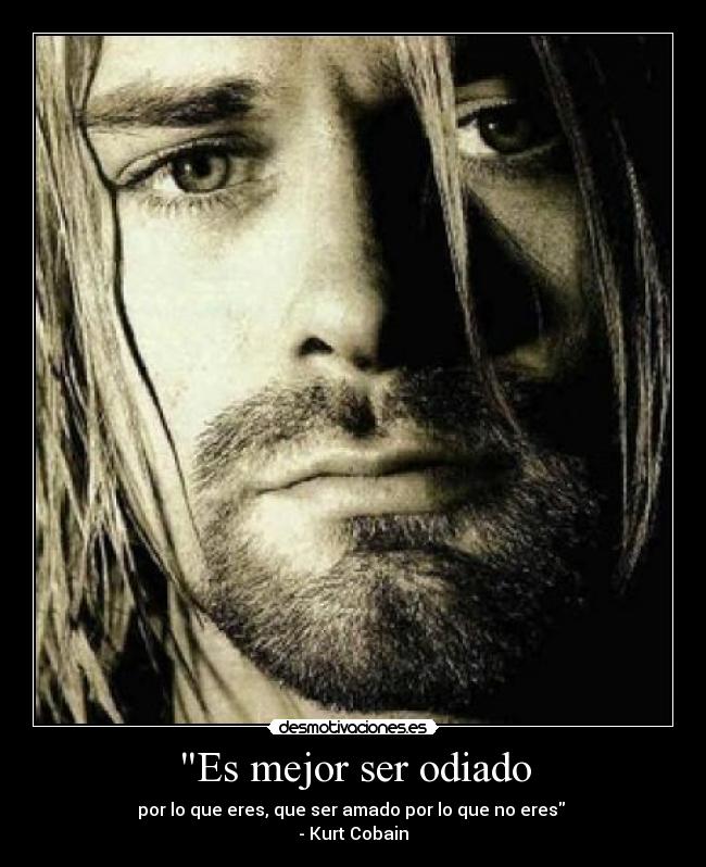 carteles kurt cobain nirvana musica frase famosa desmotivaciones