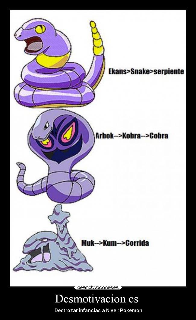 Desmotivacion es  - Destrozar infancias a Nivel: Pokemon