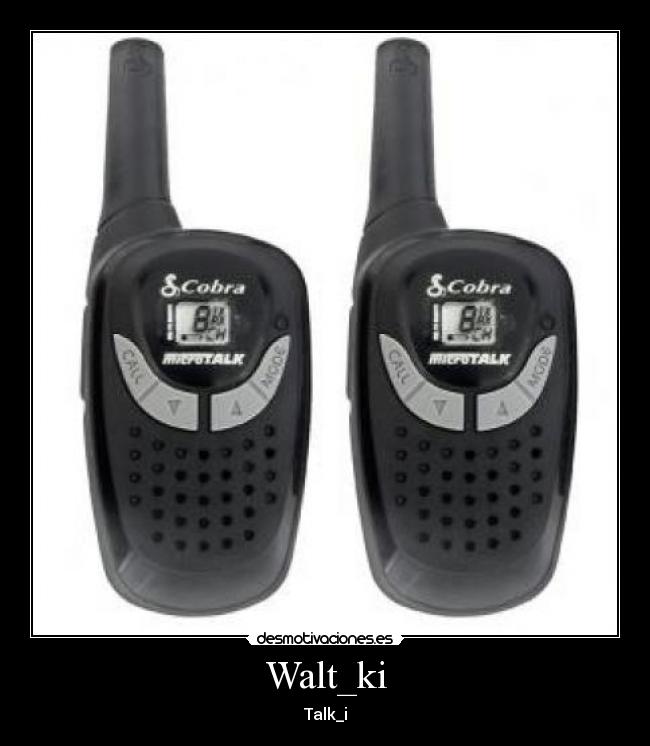 Walt_ki - Talk_i