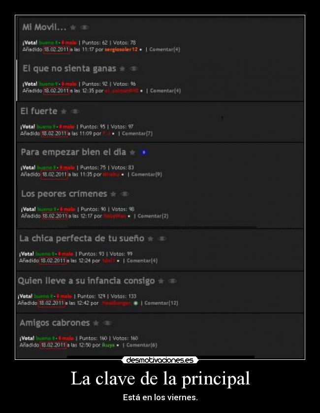 La clave de la principal - Está en los viernes.