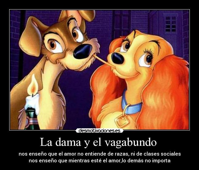 La dama y el vagabundo -