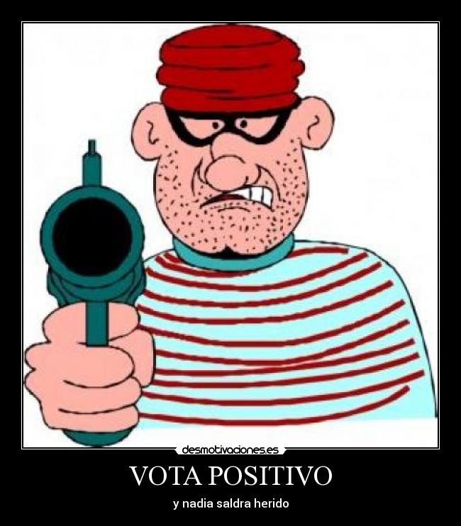 VOTA POSITIVO -