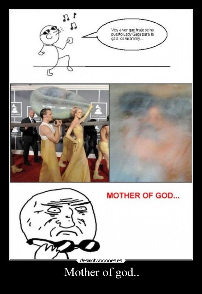 Mother of god.. - 