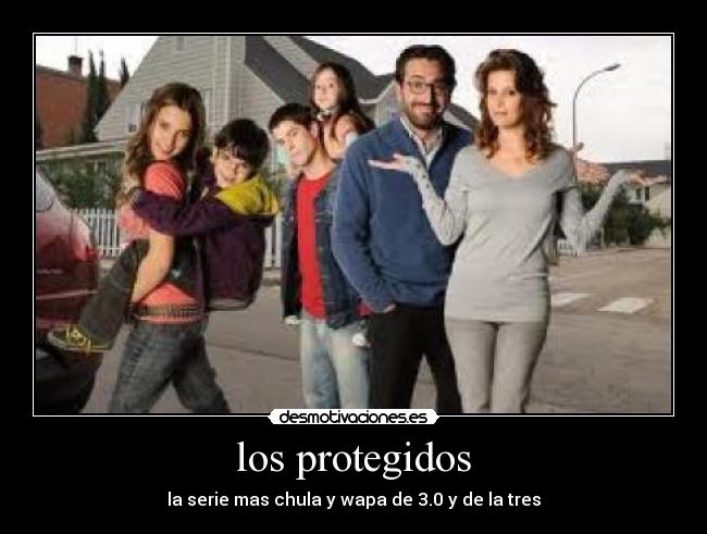 los protegidos -