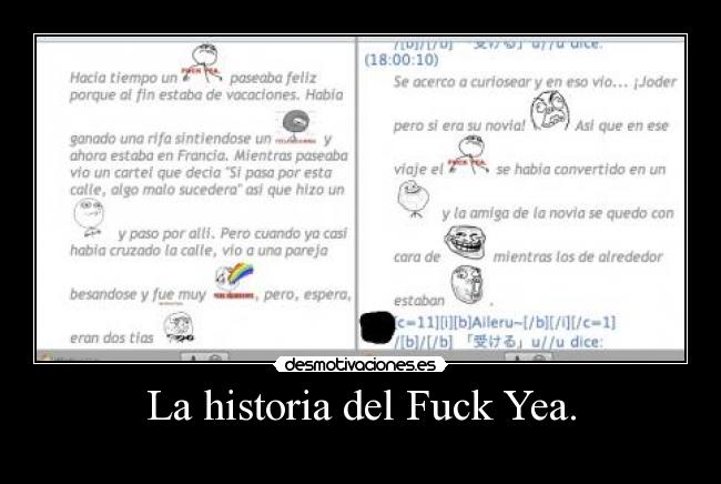 La historia del Fuck Yea. - 