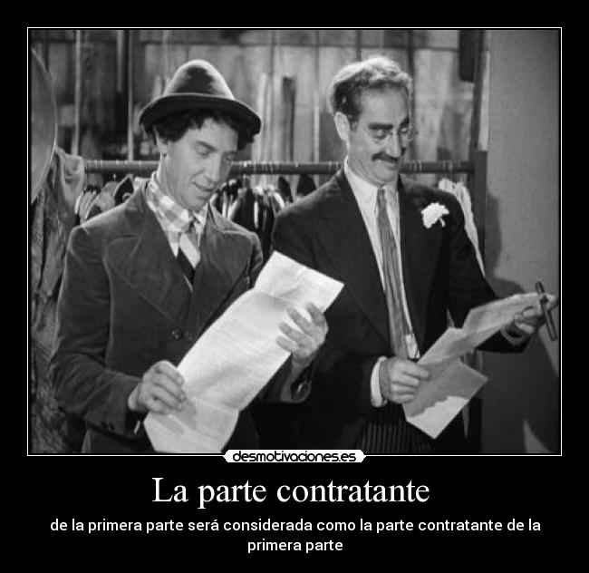 La parte contratante -