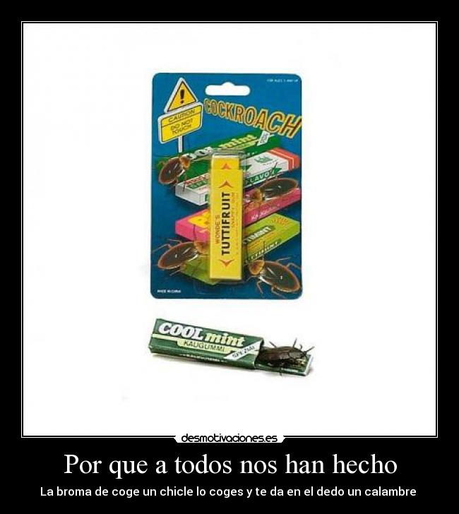 Por que a todos nos han hecho - 