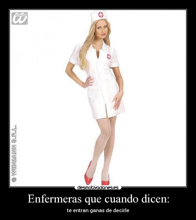 Enfermeras que cuando dicen: -