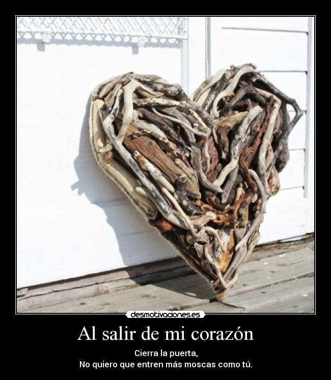 carteles corazon desmotivaciones