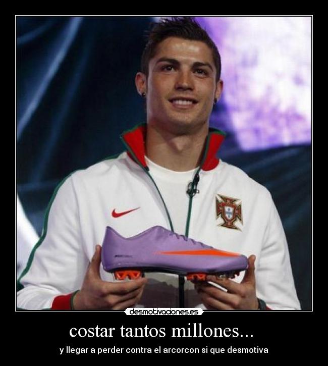 costar tantos millones... -