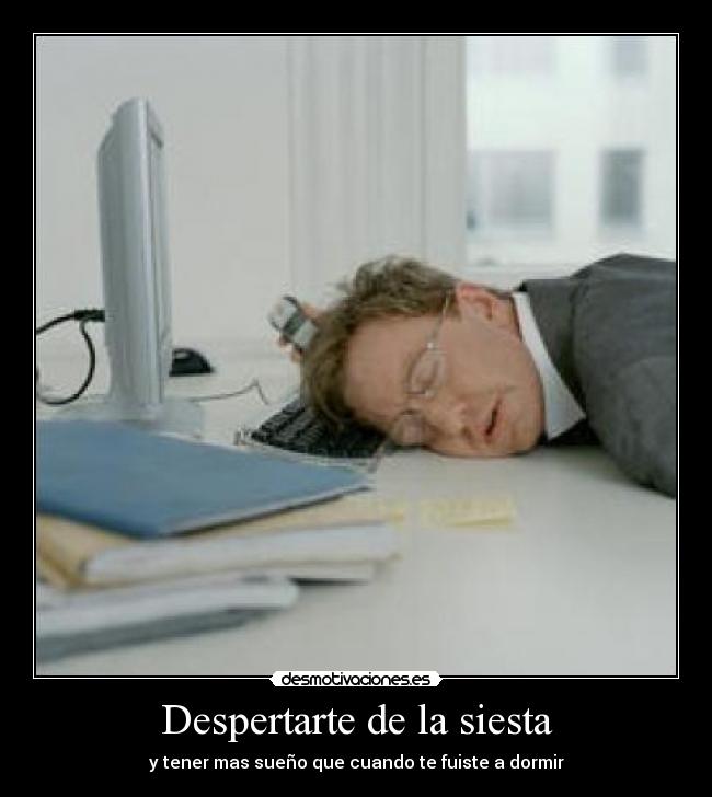 Despertarte de la siesta -