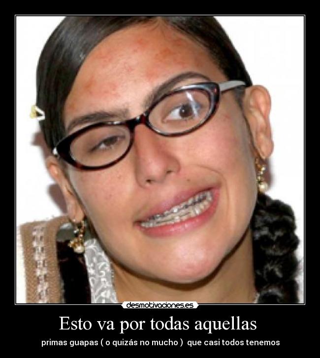 Esto va por todas aquellas  - 