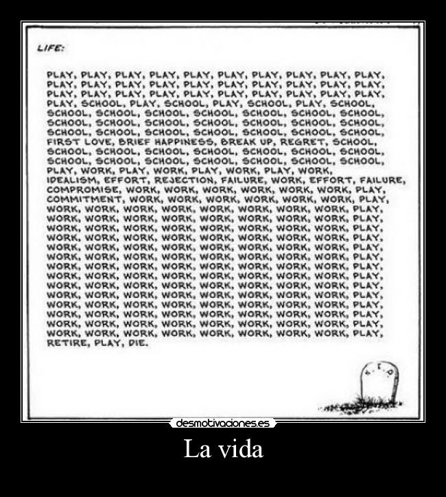 La vida -