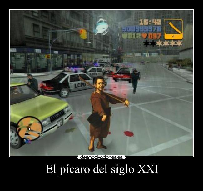 El pícaro del siglo XXI -