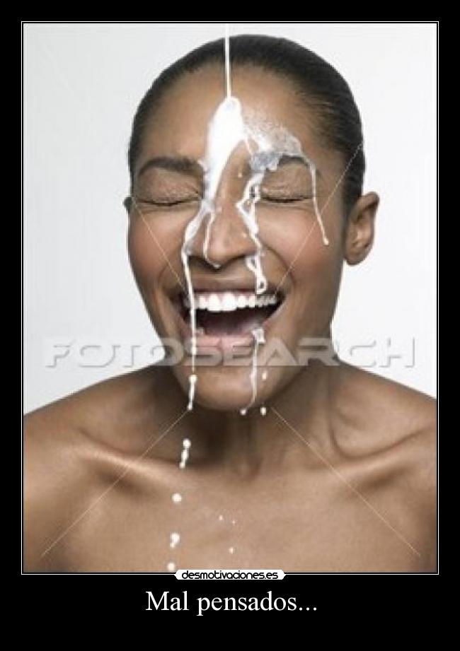 Mal pensados... -