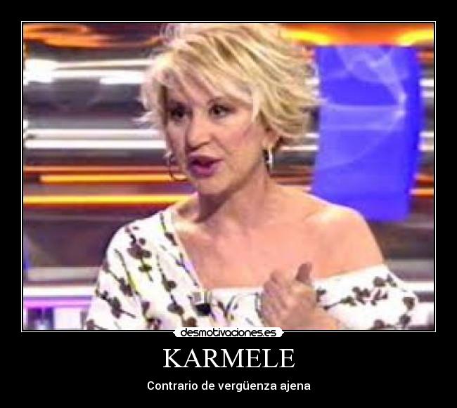 KARMELE - Contrario de vergüenza ajena