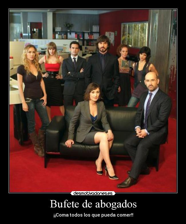 Bufete de abogados - ¡¡Coma todos los que pueda comer!!
