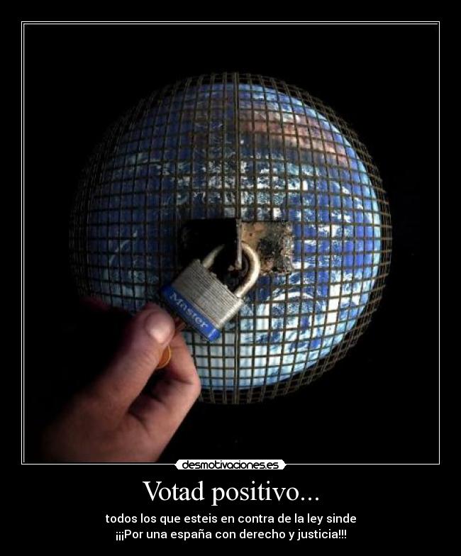 Votad positivo... -