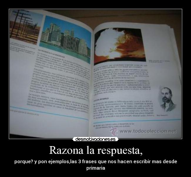 Razona la respuesta, - 
