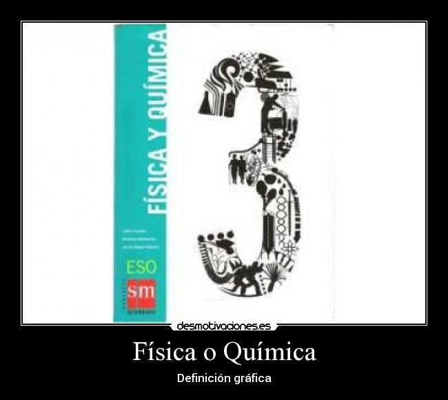 Física o Química -