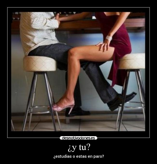 ¿y tu? -