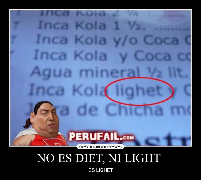 NO ES DIET, NI LIGHT  - ES LIGHET