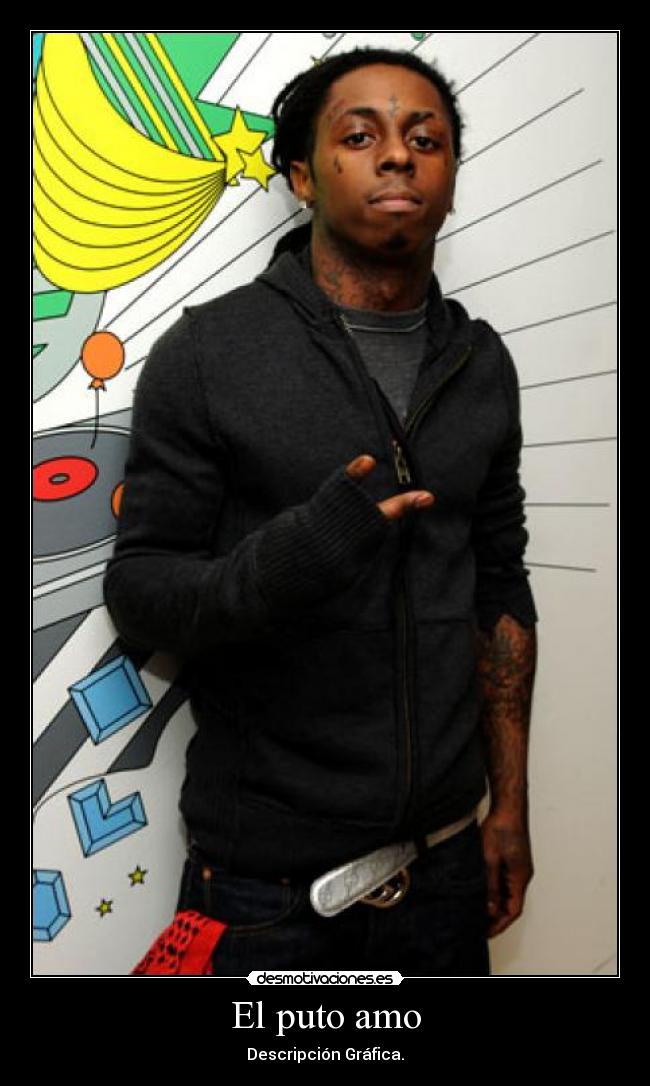 El puto amo - Descripción Gráfica.