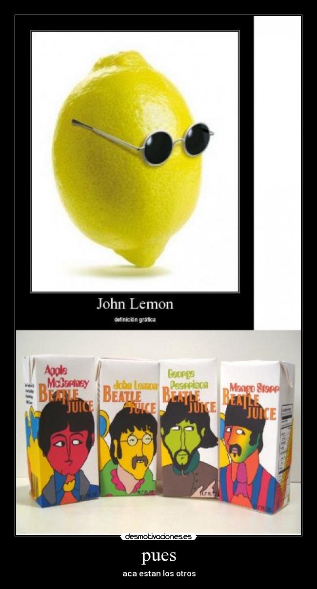 pues - aca estan los otros